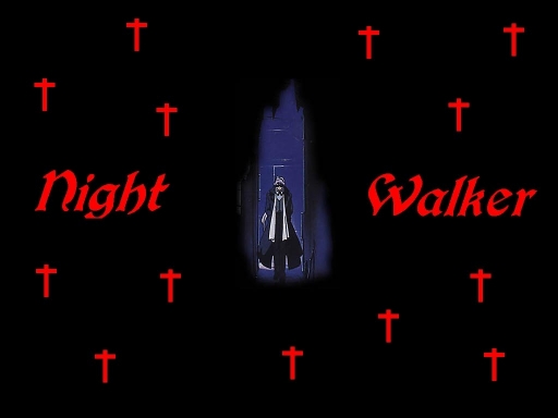 Night Walker