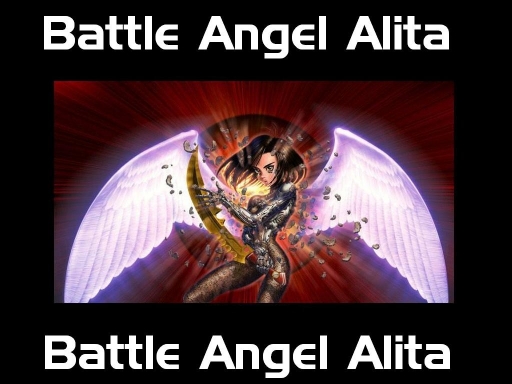 Battle Angel Alita