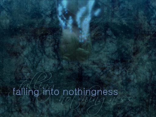 Falling Into Nothingness