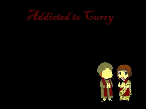 Addicted To Curry