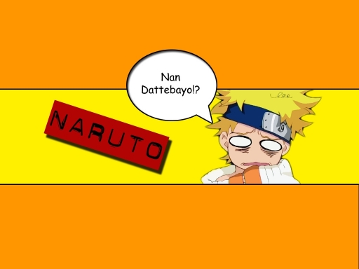 Nan Dattebayo!?